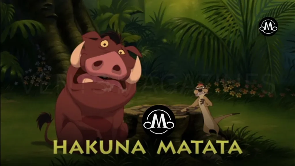 Hakuna Matata